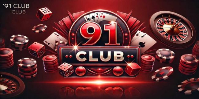 91 Club Games Overview: What You Need to Know